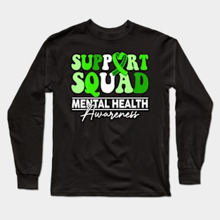 Support Squad  Hair Mental Health Awareness Long Sleeve T-Shirt